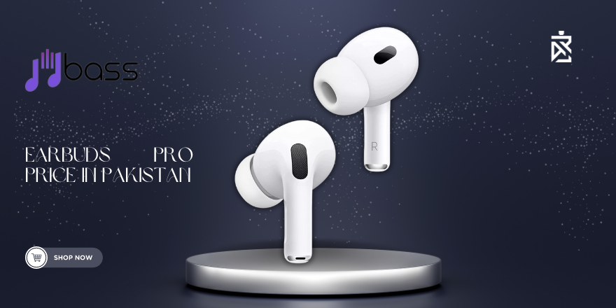 Earbuds Pro price in Pakistan2