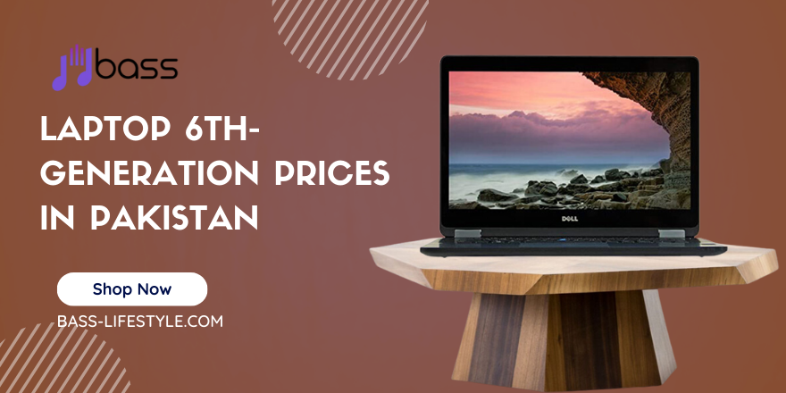 Laptop 6th-generation Prices in Pakistan