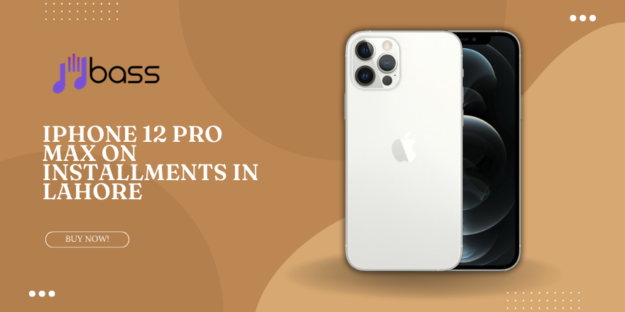 iPhone 12 Pro Max On Installments In Lahore1