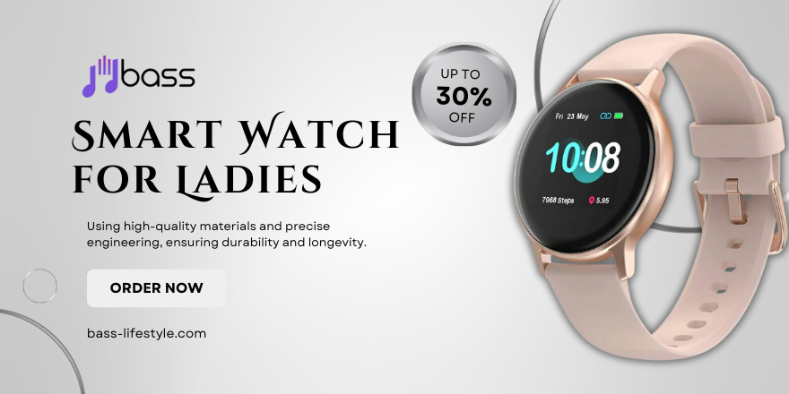 Smart Watch for Ladies