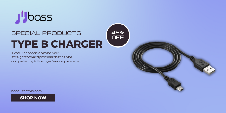 Type B Charger